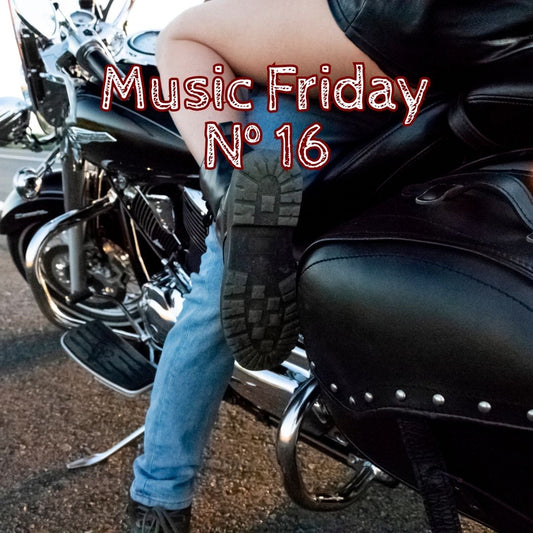 Music Friday N°16